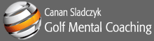 Golf Mental Coaching | Canan Sladczyk  |  Workshops Trainings Coaching Vorträge